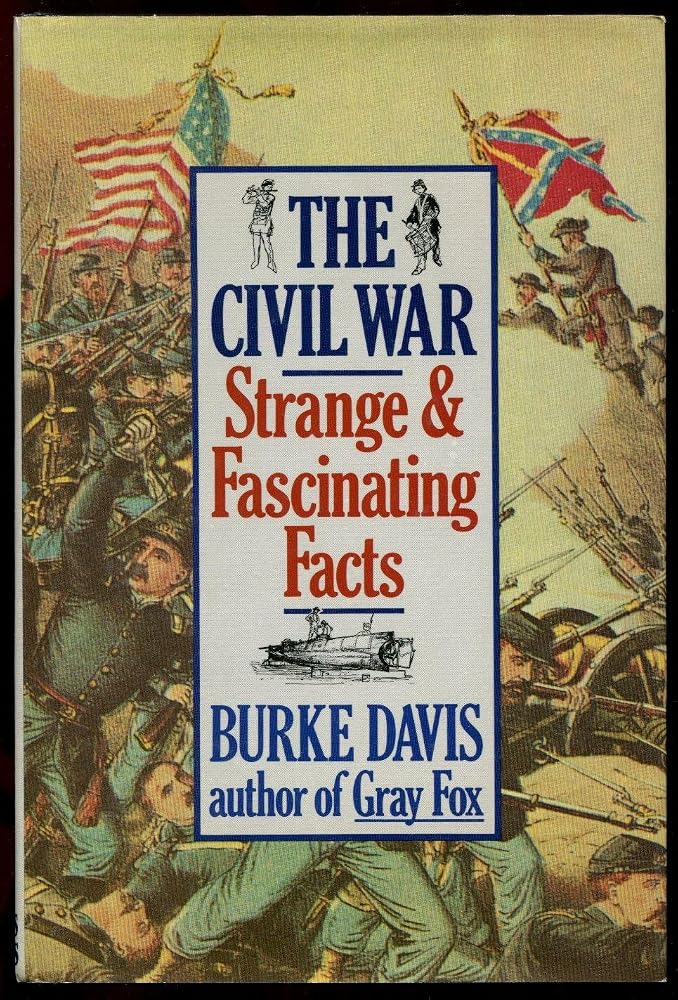 The Civil War: Strange & Fascinating Facts cover image
