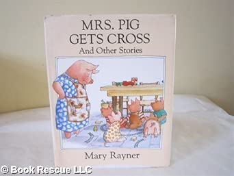 Mrs. Pig Gets Cross and Other Stories: 2 cover image