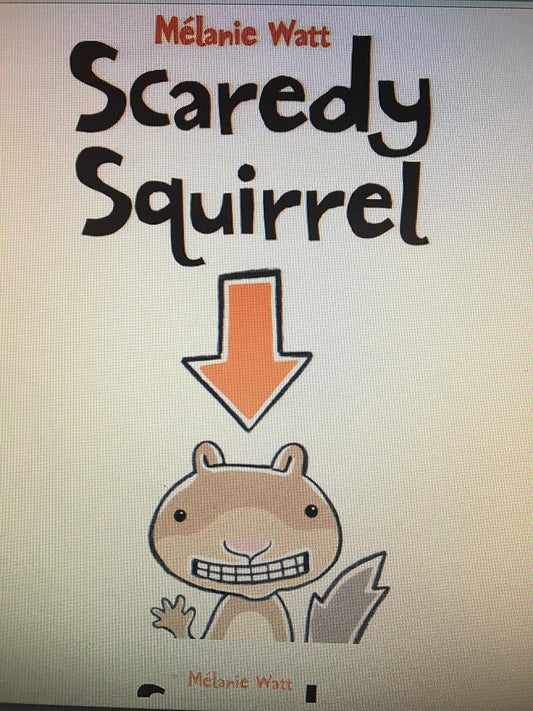 Scaredy Squirrel cover image