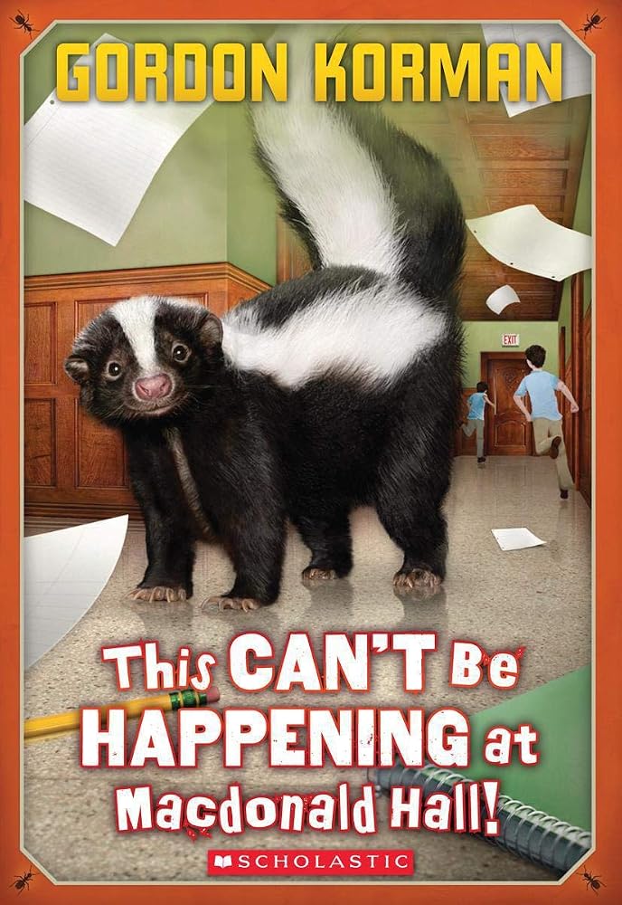 This Can't Be Happening at MacDonald Hall! (Bruno and Boots, 1) cover image