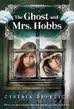 The Ghost and Mrs. Hobbs cover image