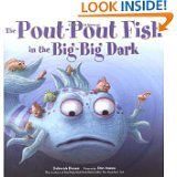The Pout-Pout Fish in the Big-Big Dark cover image