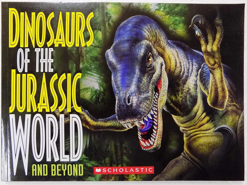 Dinosaurs of the Jurassic World and Beyond cover image