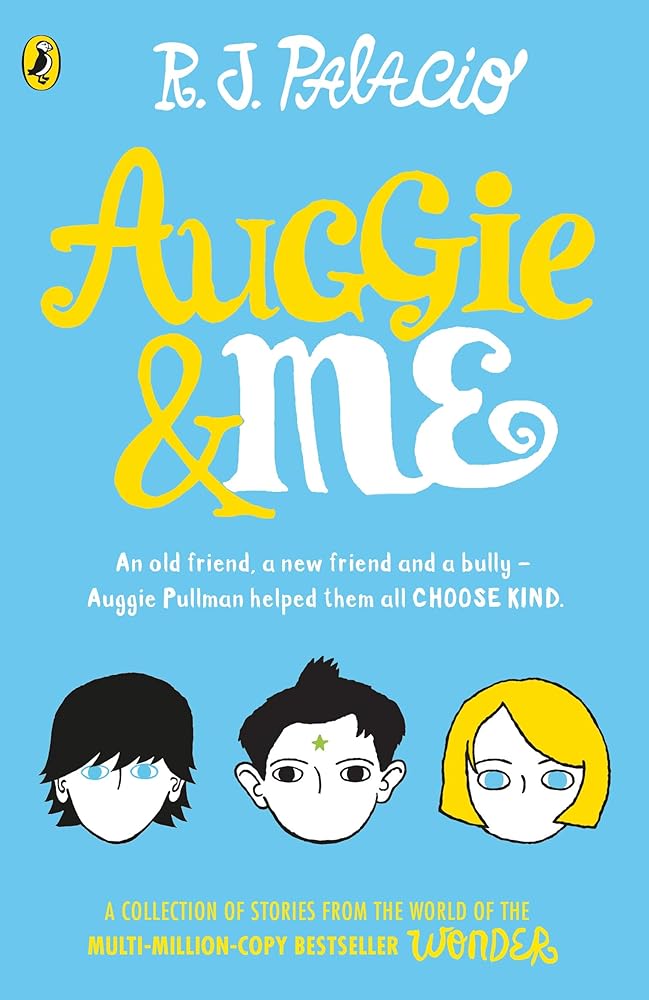 Auggie & Me: Three Wonder Stories cover image