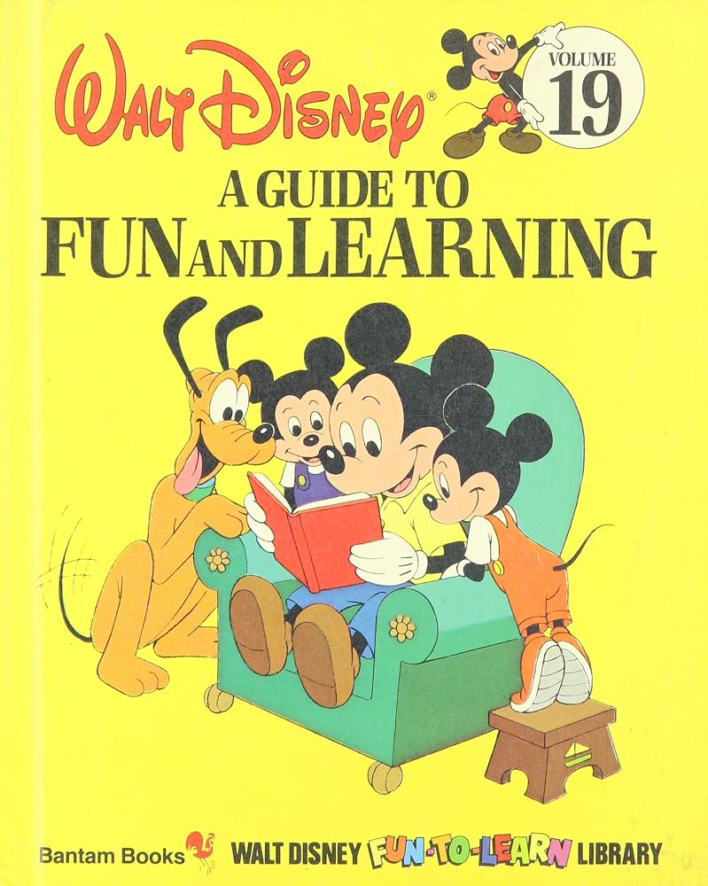 A Guide to Fun and Learning (Walt Disney Fun-To-Learn Library, Volume 19) cover image