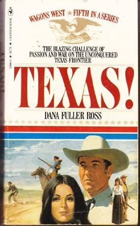 Texas! (Wagons West, No 5) cover image