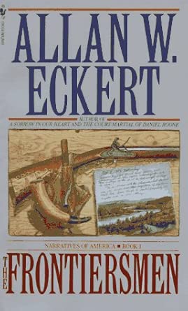 The Frontiersmen (Narratives of America series, Book 1) cover image
