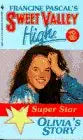 Olivia's Story (SVH Super Star #4) cover image