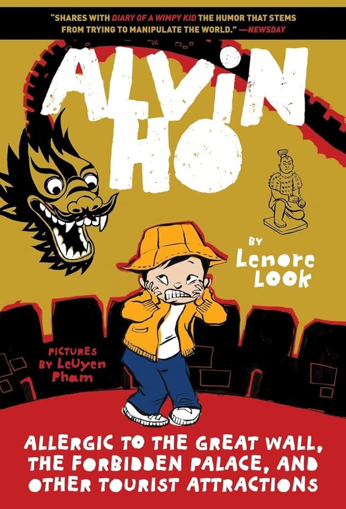 Alvin Ho: Allergic to the Great Wall, the Forbidden Palace, and Other Tourist Attractions cover image