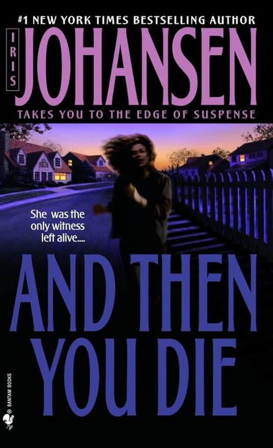 And Then You Die: A Novel cover image