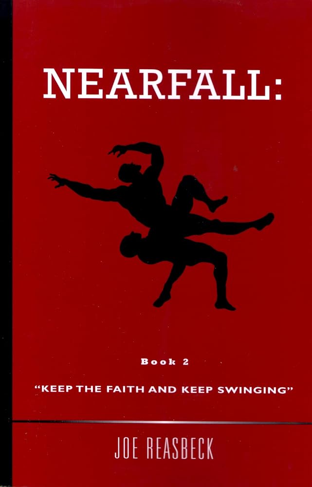 Nearfall: Book 2 Keep The Faith and Keep Swinging cover image