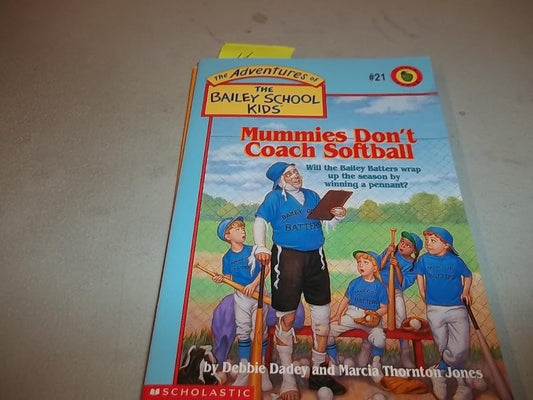 Mummies Don't Coach Softball cover image