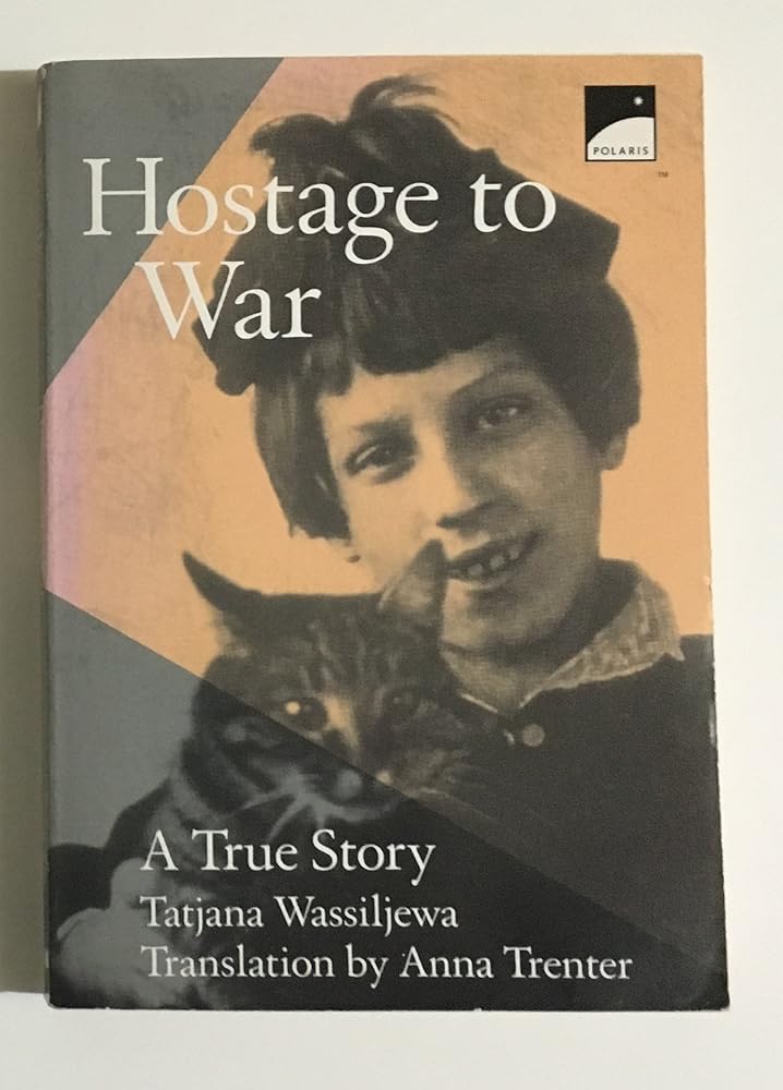 Hostage To War: A True Story cover image