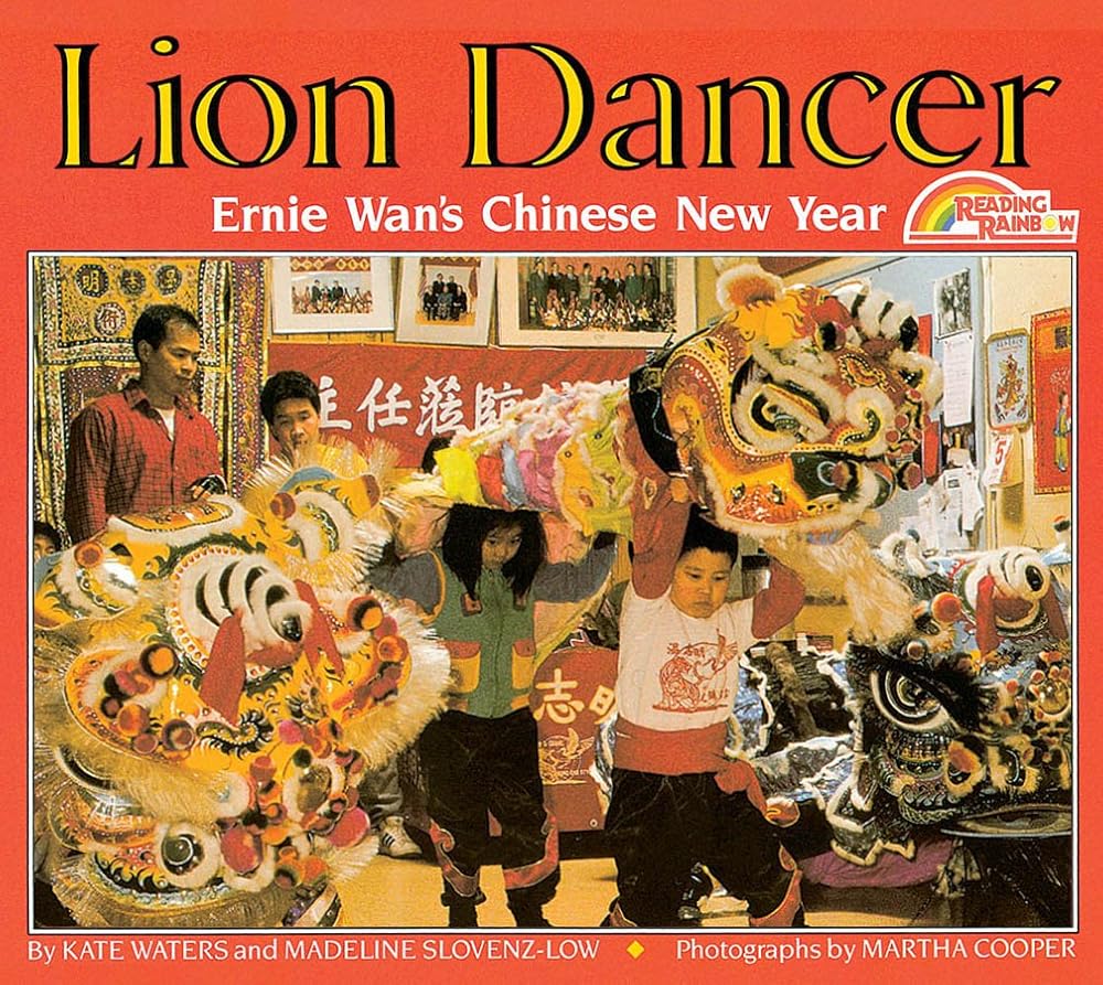 Lion Dancer: Ernie Wan's Chinese New Year (Rise and Shine) cover image