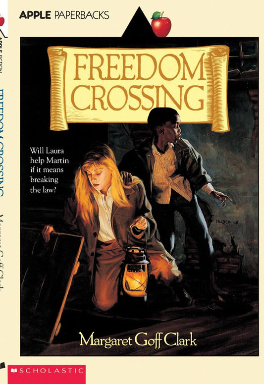 Freedom Crossing (Apple Paperbacks) cover image