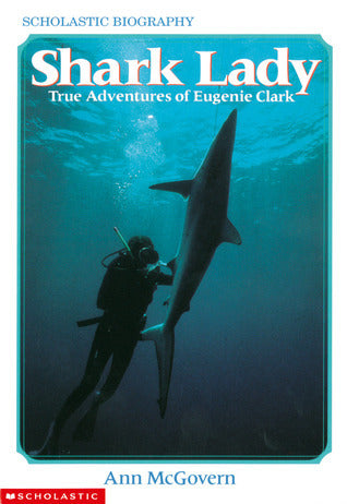 Shark Lady: True Adventures of Eugenie Clark cover image