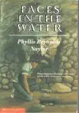 Faces in The Water (The York Triology) by Phyllis Reynolds Naylor (1981-08-01) cover image