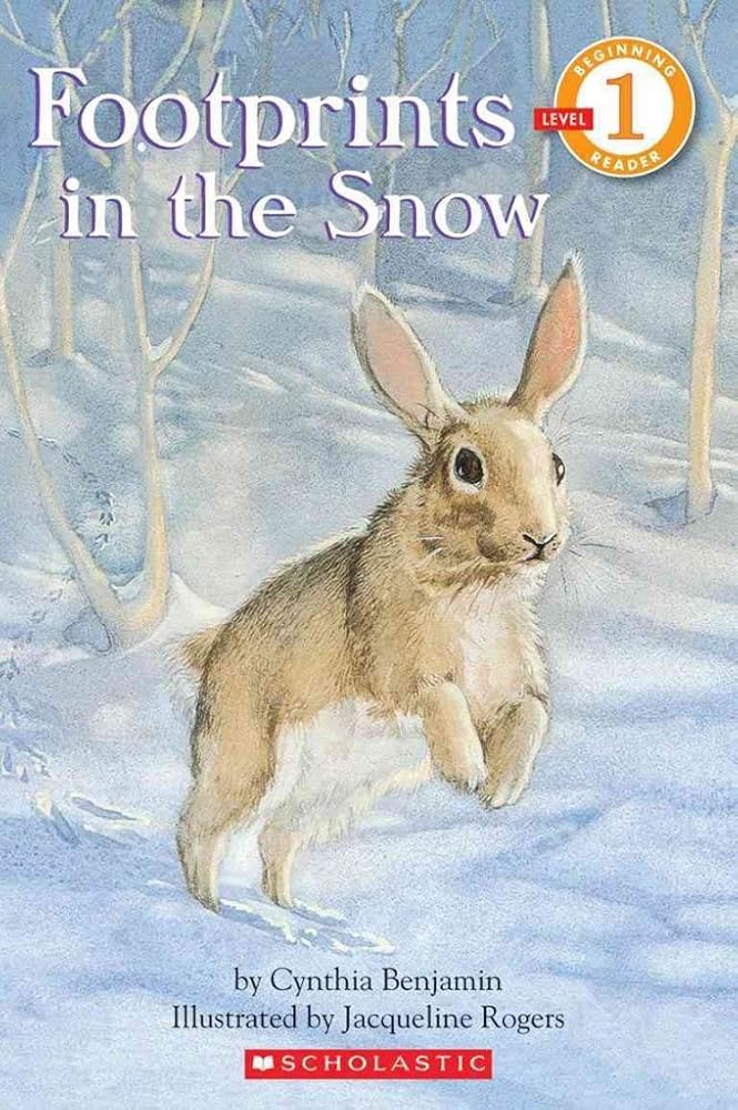 Footprints in the Snow (Hello Reader!, Level 1) cover image