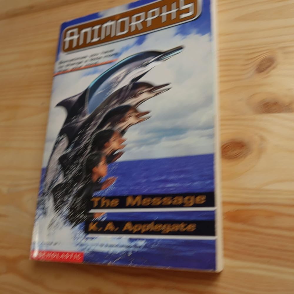 The Message (Animorphs #4) cover image