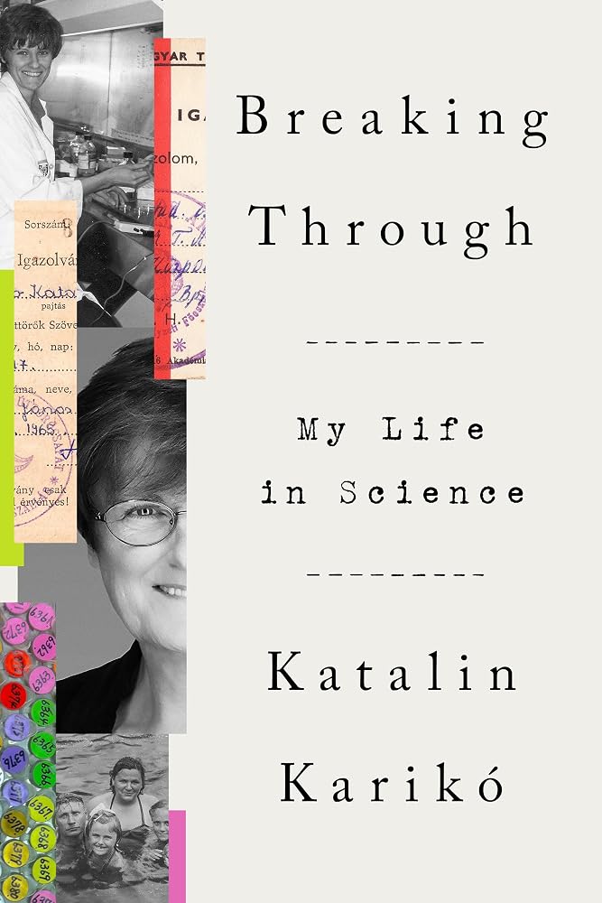 Breaking Through: My Life in Science cover image