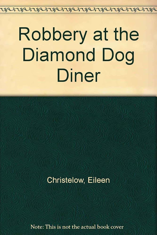 Robbery at the Diamond Dog Diner cover image