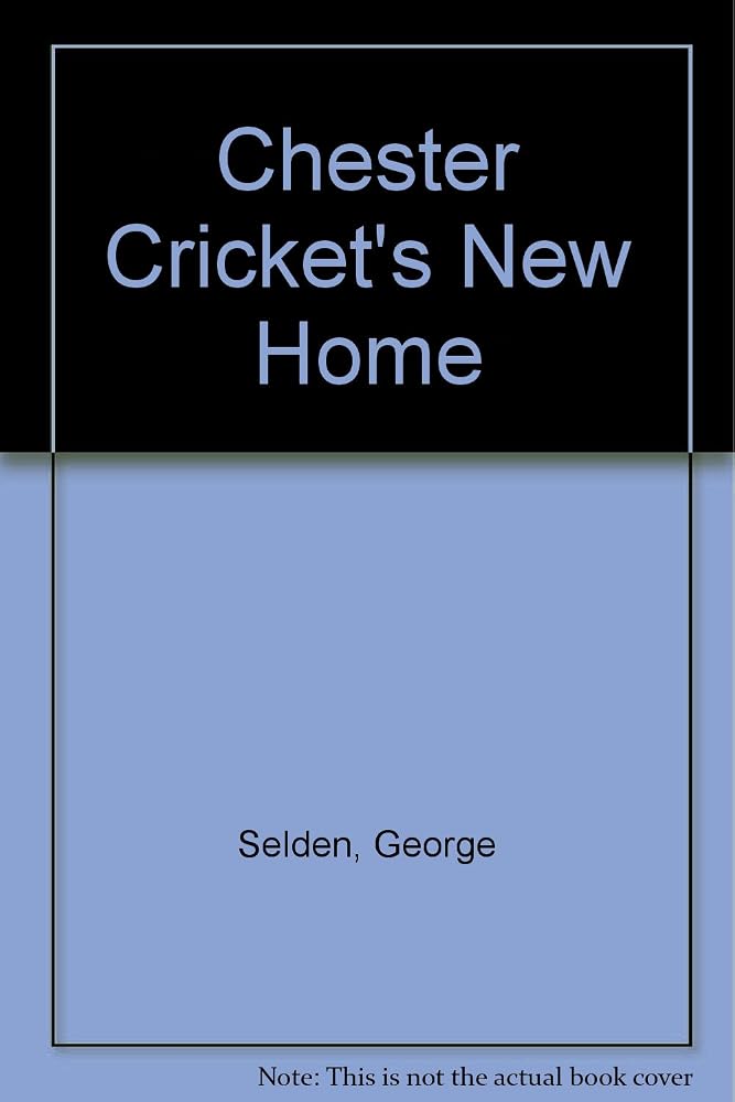 Chester Cricket's New Home cover image