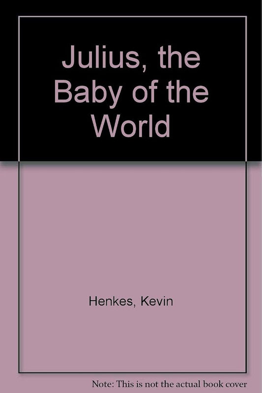 Julius, the Baby of the World cover image