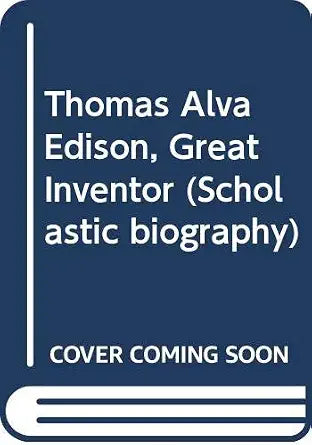 Thomas Alva Edison, Great Inventor cover image