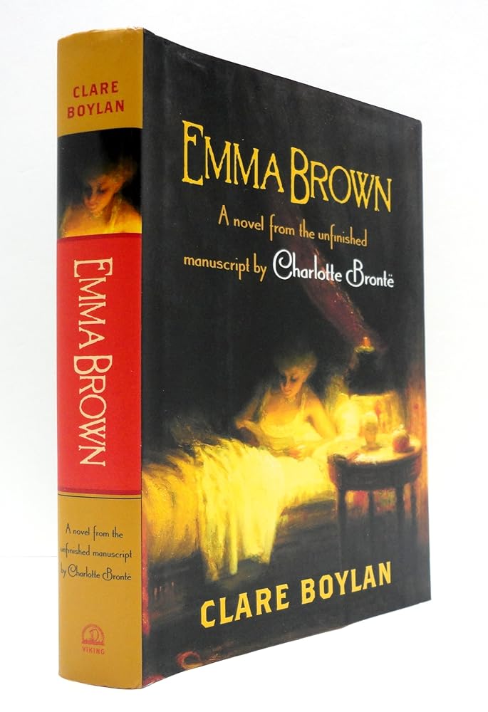 Emma Brown: A Novel From the Unfinished Manuscript by Charlotte Bronte cover image