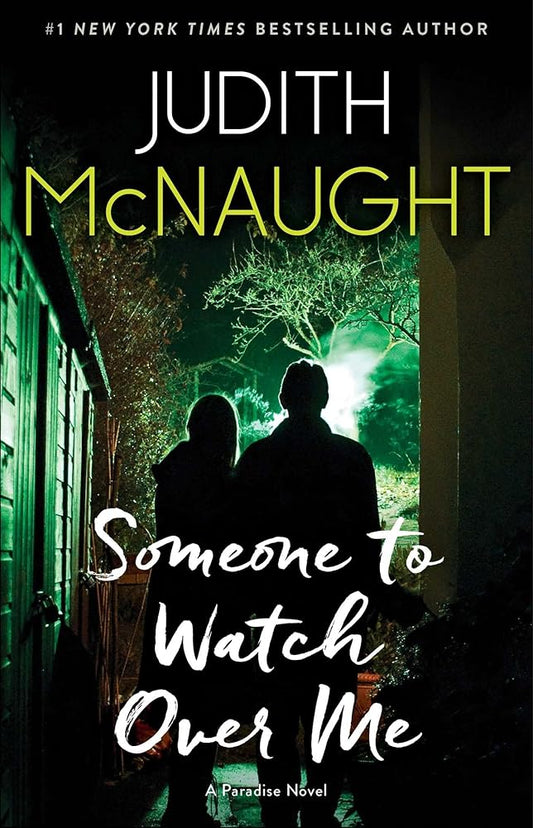 Someone to Watch Over Me: A Novel (4) (The Paradise series) cover image