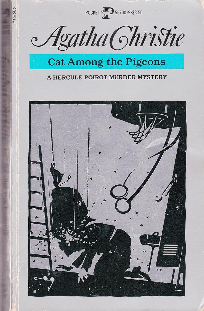 Cat Among the Pigeons ( A Hercule Poirot Mystery) cover image