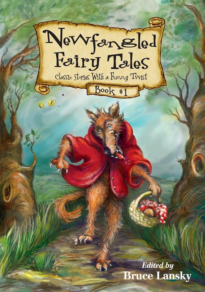 Newfangled Fairy Tales, Book No. 1 cover image