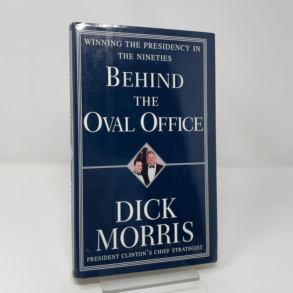 Behind the Oval Office: Winning the Presidency in the Nineties cover image