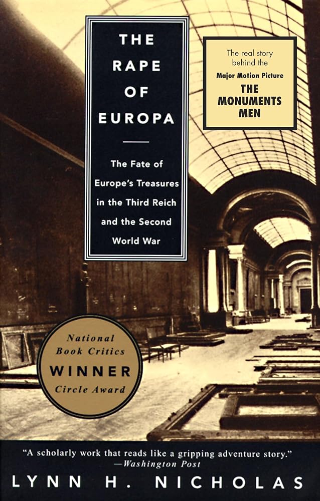 The Rape of Europa: The Fate of Europe's Treasures in the Third Reich and the Second World War cover image