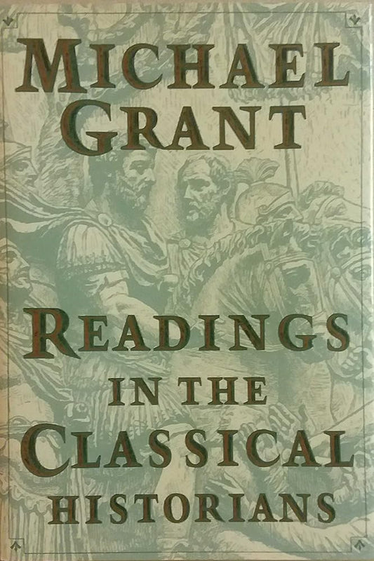 Readings in the Classical Historians cover image