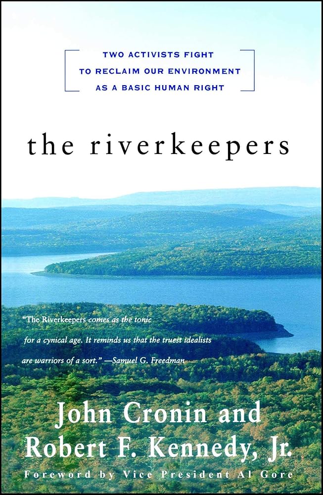 The RIVERKEEPERS: Two Activists Fight to Reclaim Our Environment as a Basic Human Right cover image