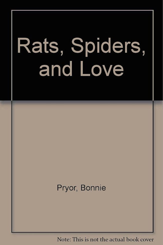 Rats, Spiders, and Love cover image