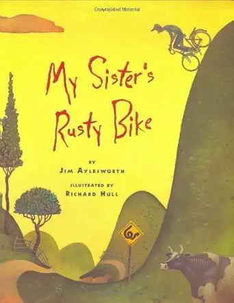 My Sister's Rusty Bike: A Novel cover image