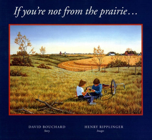 If You're Not from the Prairie... cover image