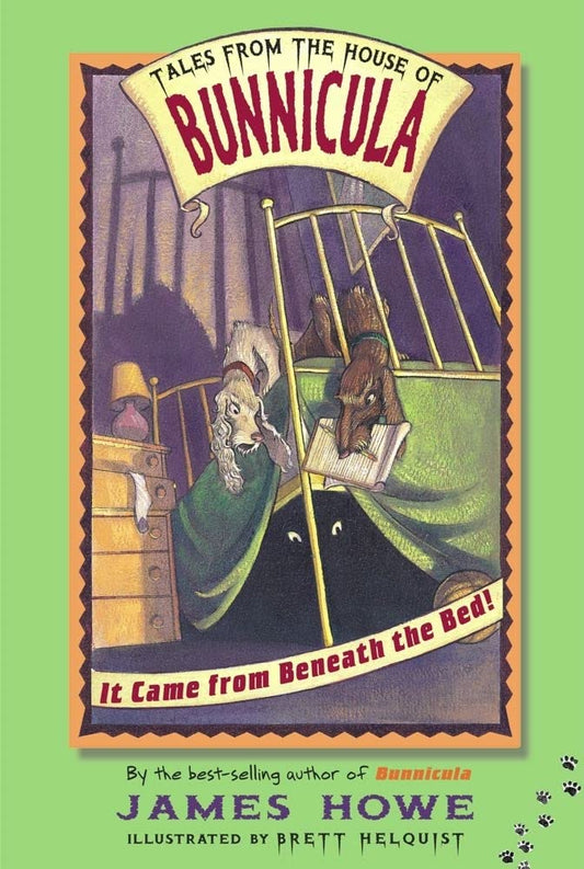 It Came from Beneath the Bed! cover image