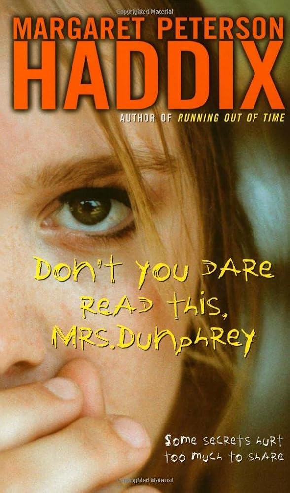 Don't You Dare Read This, Mrs. Dunphrey cover image