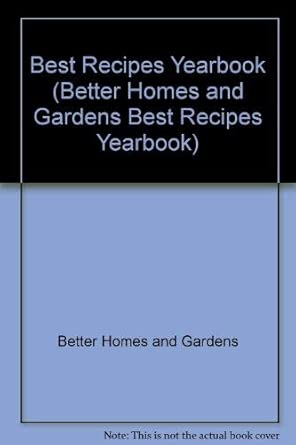 Better Homes and Gardens Best Recipes Yearbook cover image