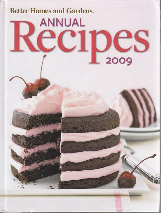 Better Homes and Gardens Annual Recipes 2009 (2009-05-03) cover image