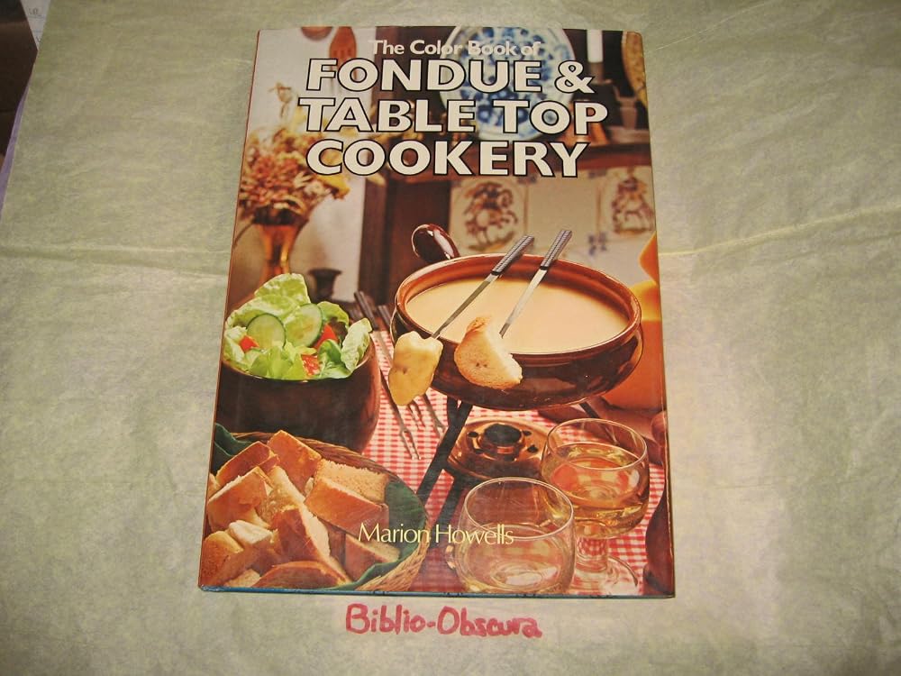 Color Book of Fondue and Table Top Cookery cover image