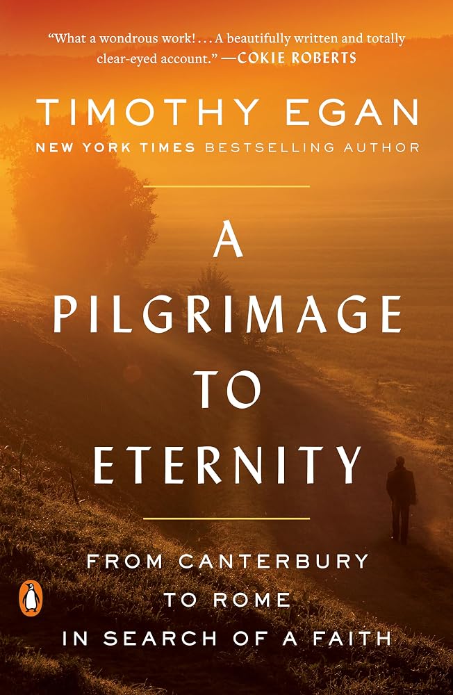 A Pilgrimage to Eternity: From Canterbury to Rome in Search of a Faith cover image