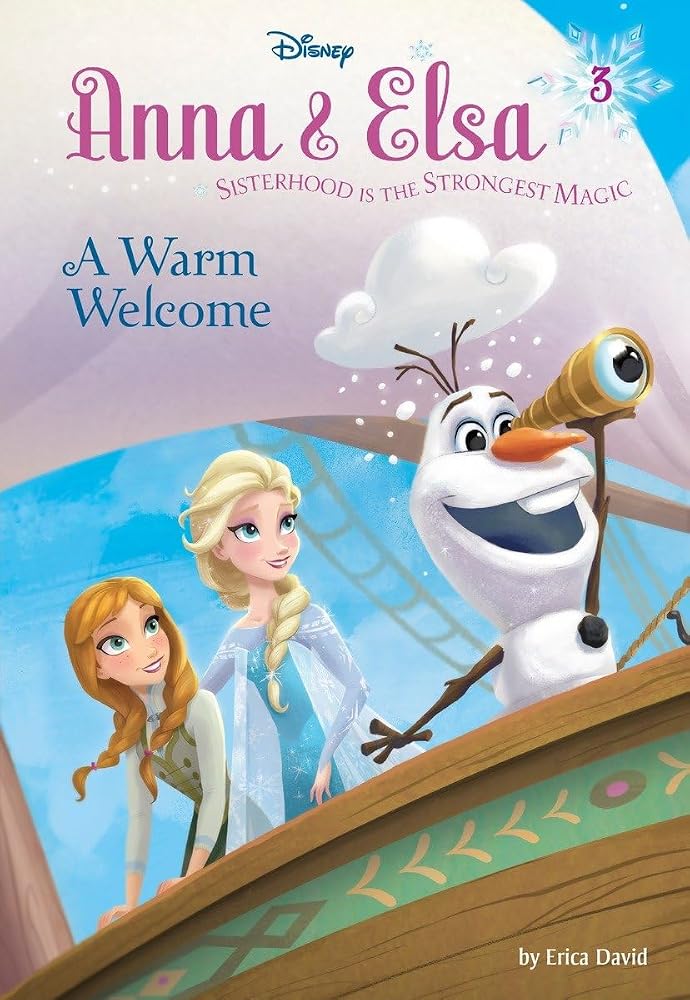 Anna & Elsa #3: A Warm Welcome (Disney Frozen) (A Stepping Stone Book(TM)) cover image