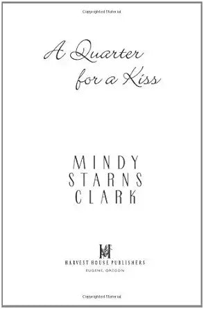A Quarter for a Kiss (The Million Dollar Mysteries, Book 4) cover image