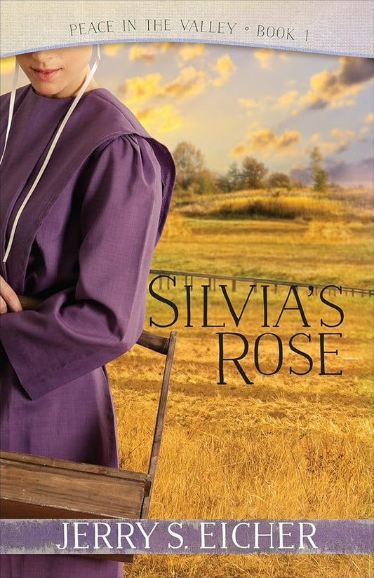 Silvia's Rose (Volume 1) (Peace in the Valley) cover image