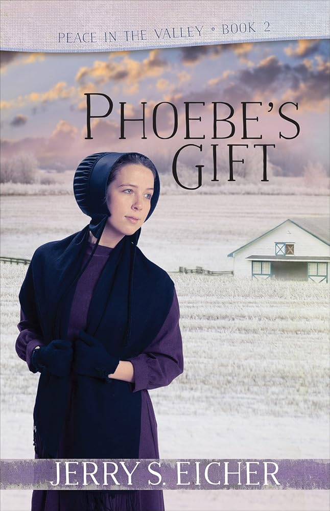 Phoebe's Gift (Volume 2) (Peace in the Valley) cover image