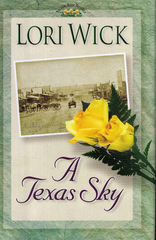 A Texas Sky (The Yellow Rose Trilogy #2) cover image
